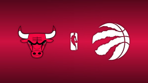 Chicago Bulls vs Toronto Raptors