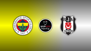 Fenerbahçe vs. Beşiktaş