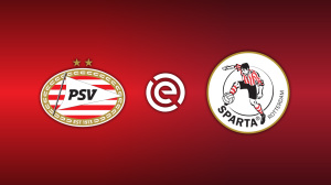 PSV Eindhoven vs. Sparta Rotterdam