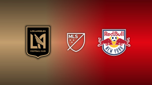 Los Angeles FC vs. New York Red Bulls