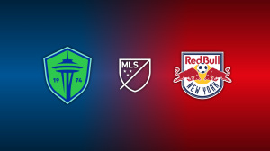 Seattle Sounders FC vs. New York Red Bulls