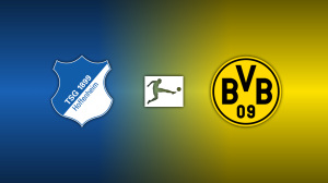 Hoffenheim vs. Borussia Dortmund