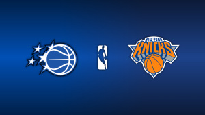 Orlando Magic vs New York Knicks live stream