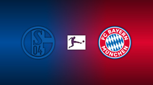 Schalke 04 vs. Bayern Munich