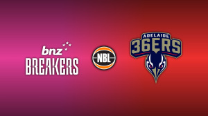New Zealand Breakers vs. Adelaide 36ers