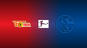 Union Berlin vs. Schalke 04